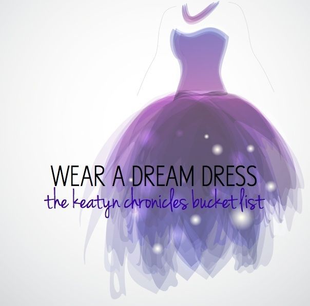wear a dream dress